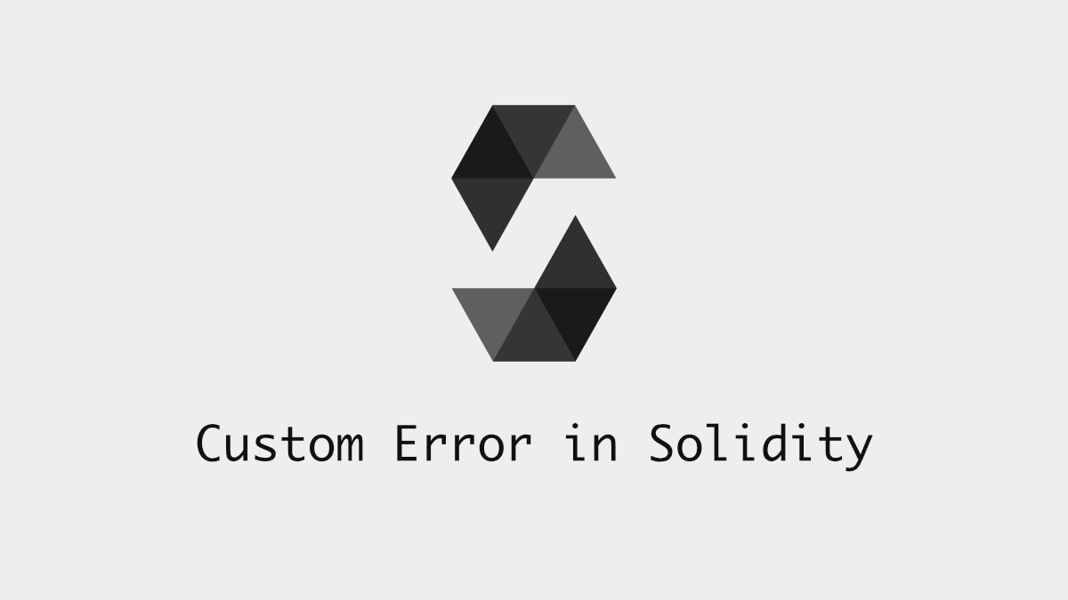การใช้ Custom Errors ในภาษา Solidity